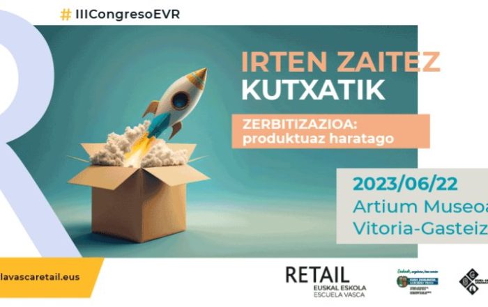 La servitización del comercio centra el III Congreso de la Escuela Vasca de Retail