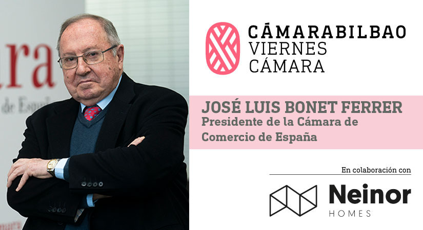Los Viernes de la Cámara José Luis Bonet Ferrer presidente Cámara España