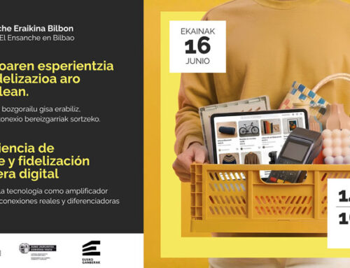 EusCommerce reunirá al comercio de Bizkaia el 16 de junio en Bilbao para impulsar la experiencia de cliente y la fidelización